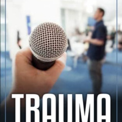 [DOWNLOAD] EPUB 💌 TRAUMA: 10 Reasons Why Christians Need to be Talking about It by