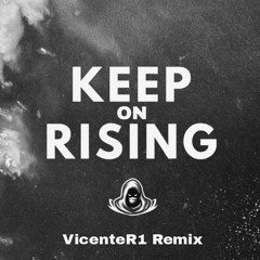 Ian Carey - Keep On Rising - Vicenter1 Slap House Remix