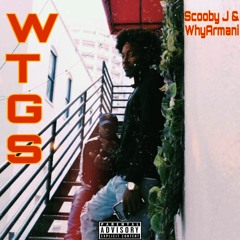 WTGS (feat. WhyArmani)