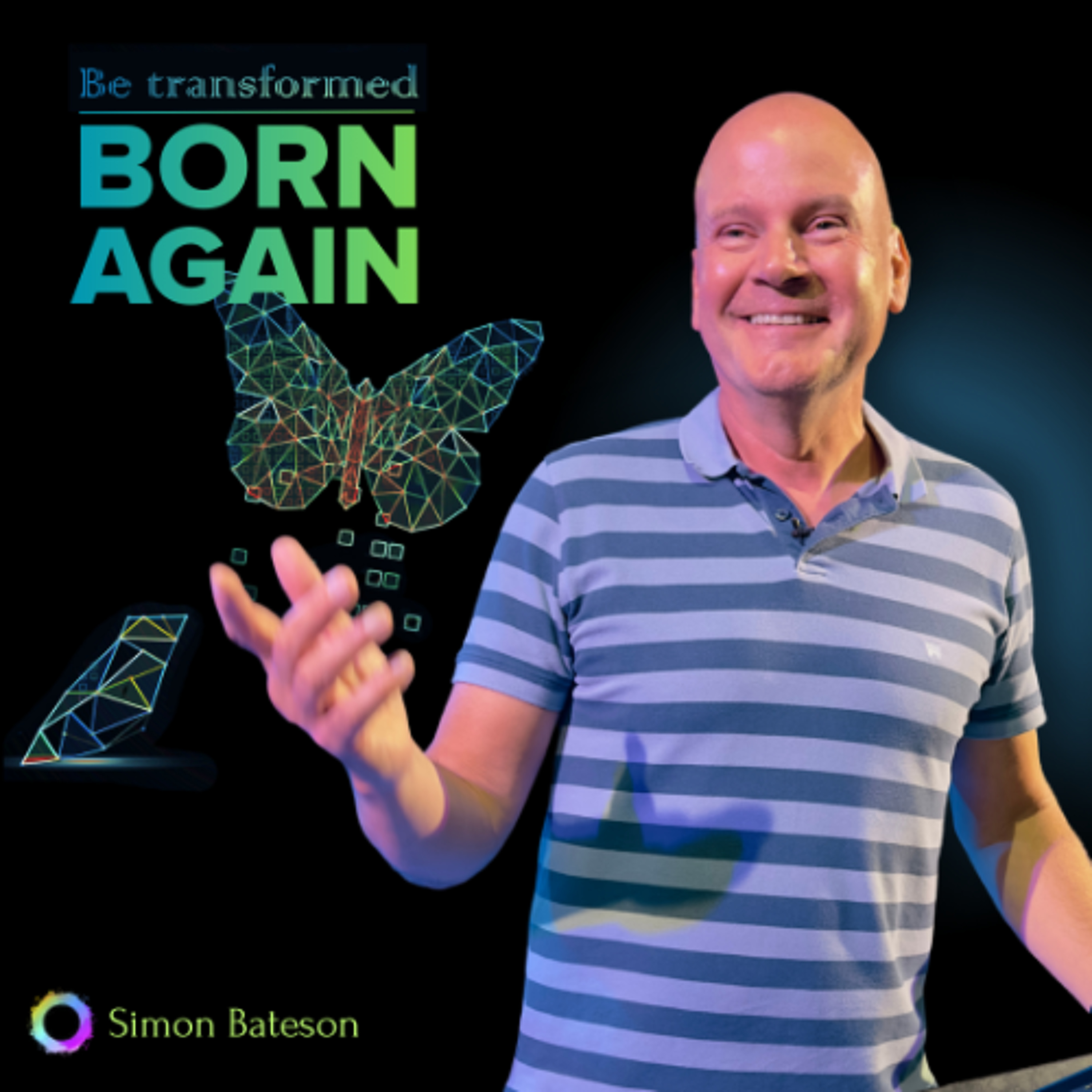 Be Transformed – Born Again episode artwork