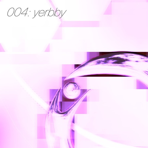 mix004 - yerbby