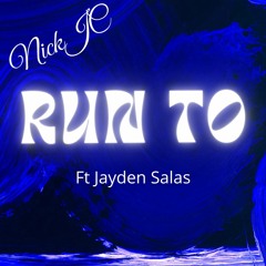 NickJC Run To Ft Jayden Salas