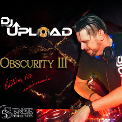 5Sense Productions pres. Dj Upload, Obscurity III 17 Octobre 2025