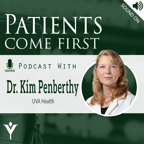 VHHA Patients Come First Podcast - Dr. Kim Penberthy