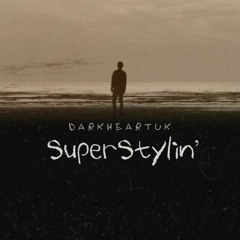 SuperStylin' (Free Download)