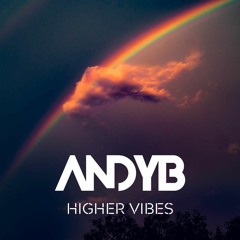HIGHER VIBES