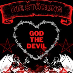 Die Störung - God The Devil