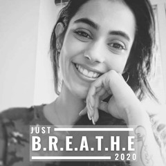 Just BREATHE by Be Woke | Episode 1 - Open Up