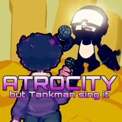 Atrocity - Friday Nights Funkin' - Tankman Cover