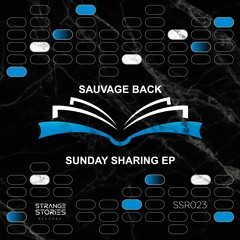PremEar: Savauge Back - Sunday Sharing [SSR023]