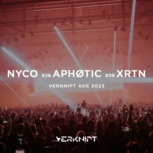 NYCO B3B APHØTIC B3B XRTN @ Verknipt ADE 2023 | Sunday