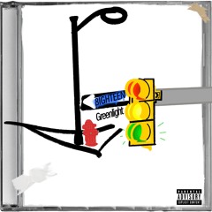 Greenlight (Prod. aka100k)