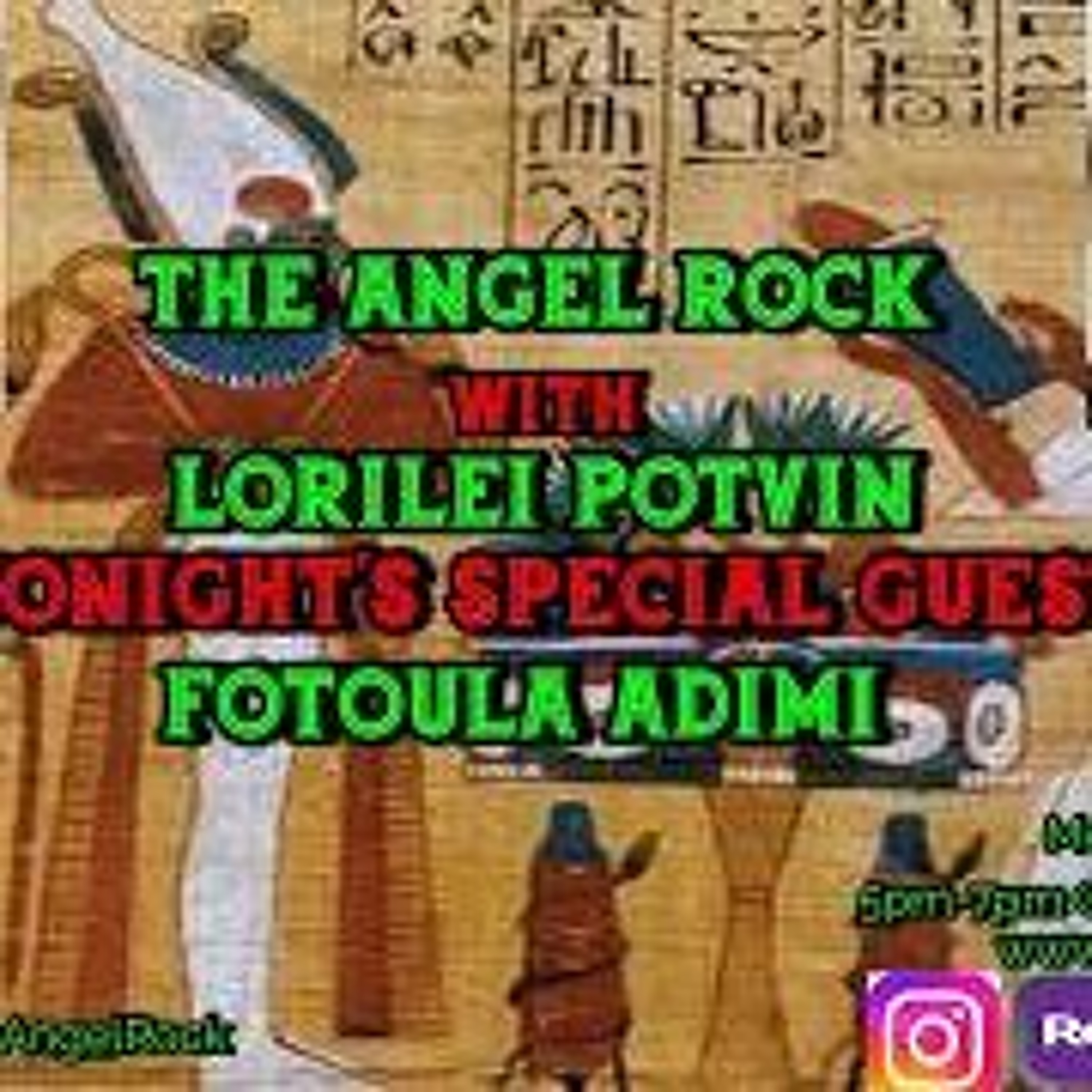 The Angel Rock with Lorilei Potvin & Guest Fotoula Adrimi episode artwork