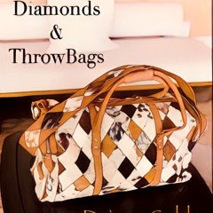 Diamonds & Throw Bags Free Track