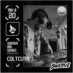 Coltcuts - Swerve Mix Series #20 - Shambhala 2024