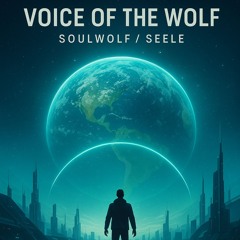 🎵 “VOICE OF THE WOLF