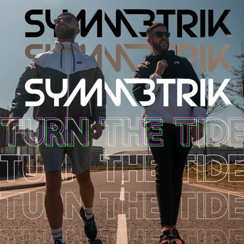 Turn The Tide (Symmetrik Rework) FREE DL