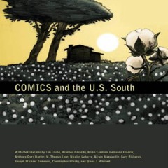 DOWNLOAD [PDF] Comics and the U.S. South ipad