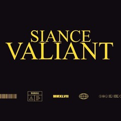Valiant - Siance - Oct 22