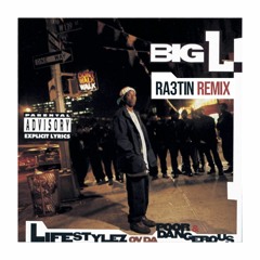 MVP - Big L (Ra3tin Remix)