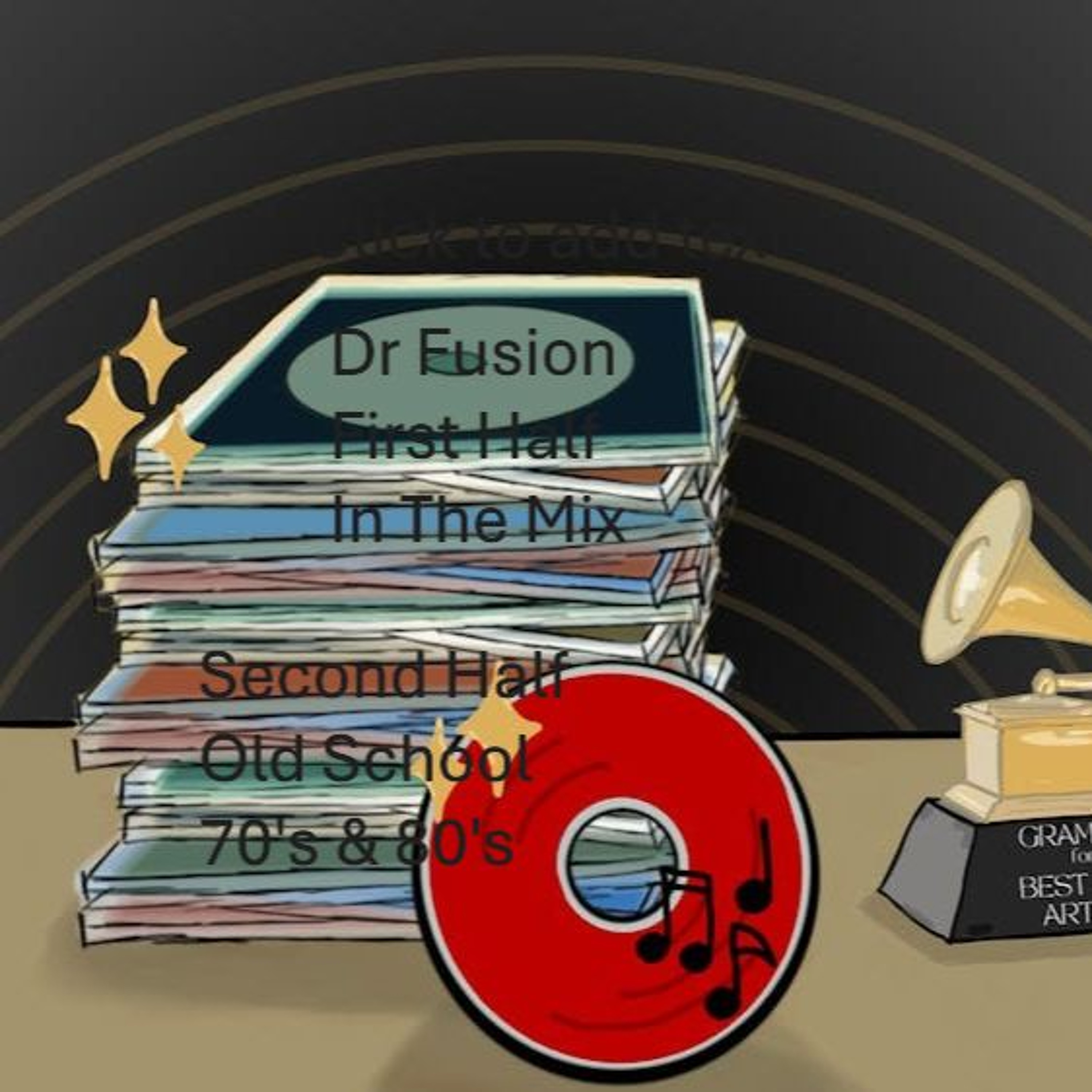 First Half In The Mix Second Half Old School 70's & 80's 18/5/26 episode artwork