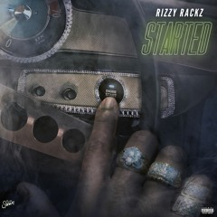 Started - Rizzy Rackz