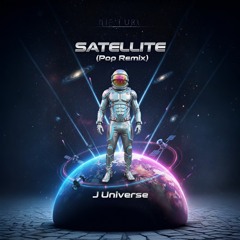 Satellite -(Pop Remix)