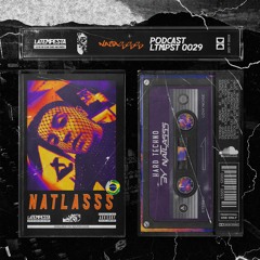 LTMPST 0029 - NATLASSS [HARD TECHNO]