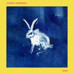 Judith Ahrends - Run