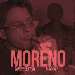 Moreno (feat. BLACCA P)