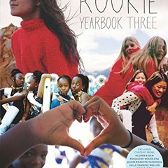 Get EBOOK 📕 Rookie Yearbook Three by  Tavi Gevinson EPUB KINDLE PDF EBOOK