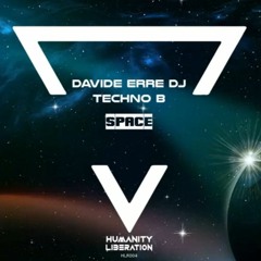 VALERIE TECHNO B & Davide Erre dj - SPACE- techno progressive