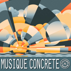 Cycles & Spots - Musique Concrete