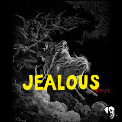 Jealous Remix