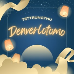 TETTRUNGTHU - Denverlotomo
