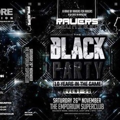 Joey Riot B2B Kurt & MC Obie @ RR - Event 50 - 10th Birthday - The Black Party (26/11/2016)