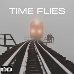 Time Flies - (Prod. MONIGY)