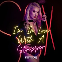 In Love With A Stripper