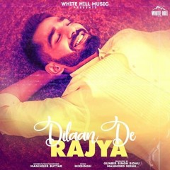 Dilaan De Rajya | Maninder Buttar