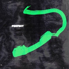 perfect (prod. coopr)