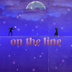 on the line