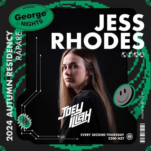 Jess Rhodes - George Fm Ft. Joey iLLah Guest Mix