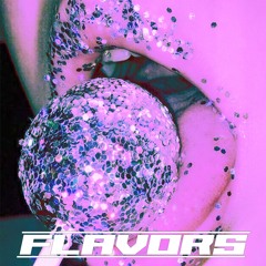 FLAVORS
