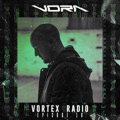 Vortex Radio With VORA - Ep18