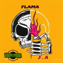 J.A - Flama (Vampy Prodz)