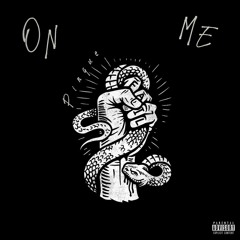 ON ME (produced by pensioner)(lyrics in description)