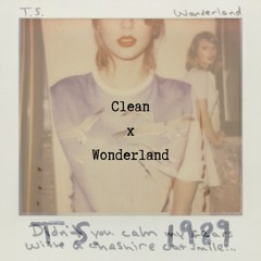 Clean x Wonderland