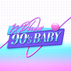 90s Baby