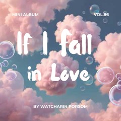 If I Fall In Love Light 3 [K - Pop1]