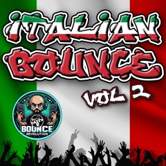 ITALIAN BOUNCE VOL 2 - Uk Bounce / Donk Mix #ukbounce #donk #bounce #dance #vocal #GBX